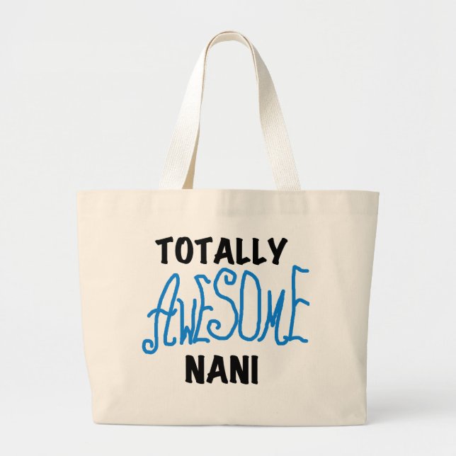 Grand Tote Bag T-shirts et cadeaux Nani totalement géniaux en ble (Devant)