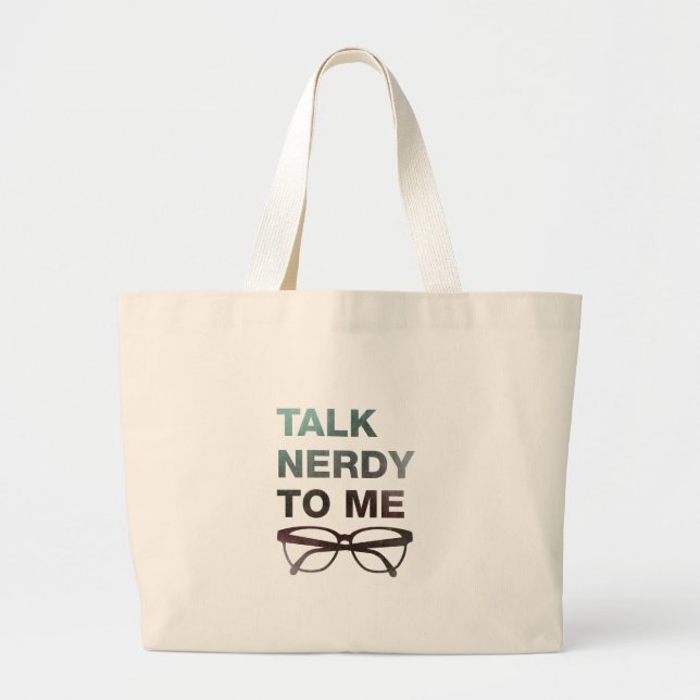 Grand Tote Bag talk nerdy to moi (Devant)