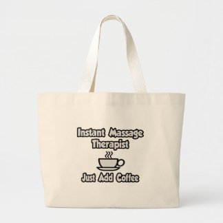 Grand Tote Bag Thérapeute de massage instantanée... juste ajouter