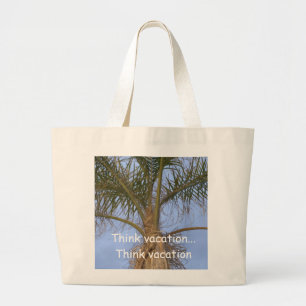 Grand Tote Bag Think Vacation Palm Tree