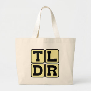 Grand Tote Bag TLDR trop longtemps n'a pas lu TL ; DR Acronyme In
