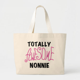 Grand Tote Bag Totalement génial Nonnie Pink Tshirts et cadeaux