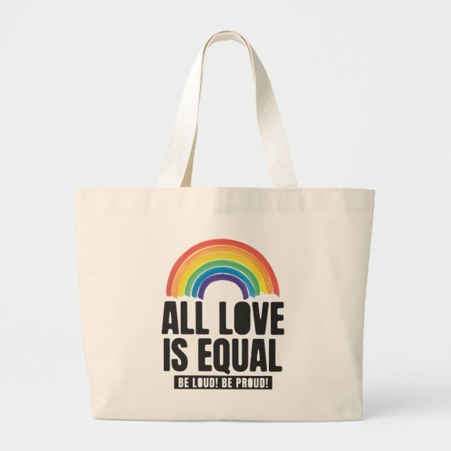 Grand Tote Bag Tout amour est la même fierté LGBT Egalité des dro (Devant)