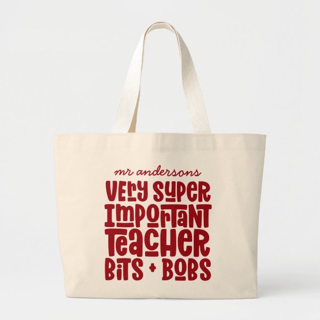 Grand Tote Bag Very important teacher modern typography gift (Devant)