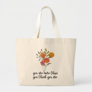 Grand Tote Bag Vous Êtes Plus Que Vous Ne Pensez L'Être