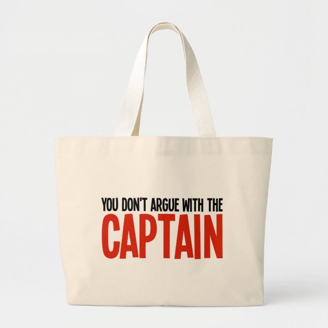 Grand Tote Bag Vous ne discutez pas avec le capitaine (Devant)
