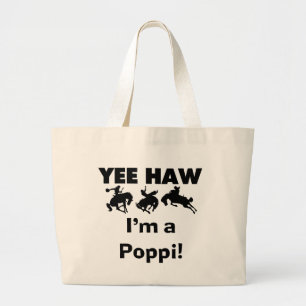 Grand Tote Bag Yee Haw Je suis un Poppi T-shirts et cadeaux