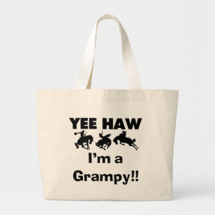 Grand Tote Bag Yee Haw Je suis un T-shirts Grampy et des cadeaux