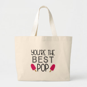 Grand Tote Bag You're the Best Pop – Cute Father's Day