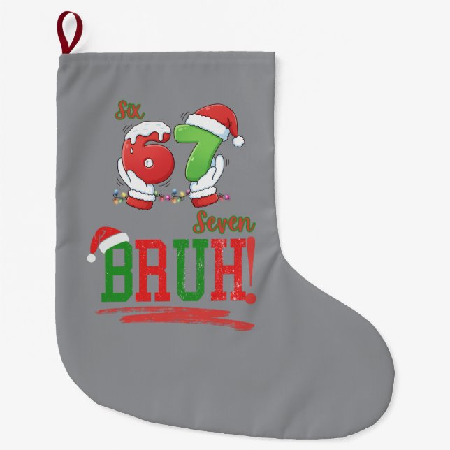 Grande Chaussette De Noël 67 Six Seven Mème Noël Vacances  (Devant)