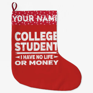 Grande Chaussette De Noël Amusant étudiant à l'université, sans vie ni ar