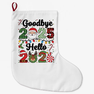 Grande Chaussette De Noël Au revoir 2025 Bonjour 2026 Résolution de Nouvel A