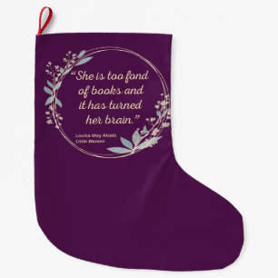 Grande Chaussette De Noël Citation de Little Women II - Style mignon