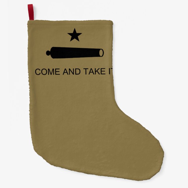 Grande Chaussette De Noël Come & Take It ! Flag de Texas State (Devant)