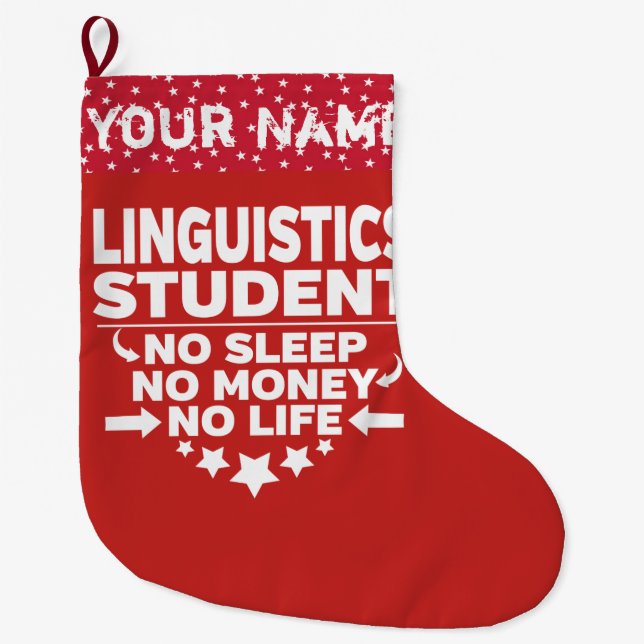 Grande Chaussette De Noël Funky Linguistique College Étudiant Pas De Vie Ou  (Devant)