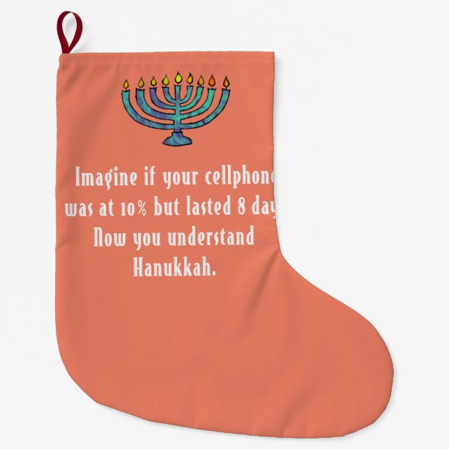 Grande Chaussette De Noël Funny Sarcastic Hanukkah Chanukah Cellphone Quote (Devant)
