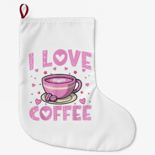 Grande Chaussette De Noël J'adore le café - Amateur de café drôle Accro à la