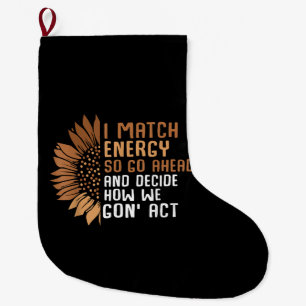 Grande Chaussette De Noël Je fais correspondre l'énergie d'autonomisation de