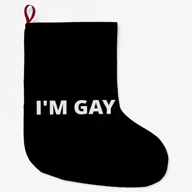 Grande Chaussette De Noël Je suis gay (Devant)