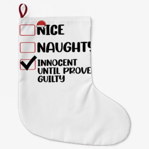 Grande Chaussette De Noël Joli Méchant Innocent jusqu'à preuve de culpabilit