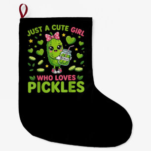 Grande Chaussette De Noël Juste une fille mignonne qui aime les pickles