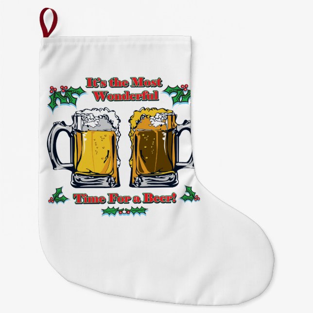 Grande Chaussette De Noël Le moment le plus merveilleux pour une bière (Devant)