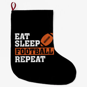 Grande Chaussette De Noël Manger Football Dormir Répéter Incroyable Football