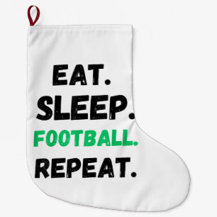 Grande Chaussette De Noël Mangez Le Football Dormir Répéter Maigre Manger Le