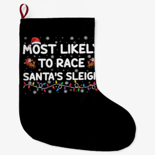 Grande Chaussette De Noël Plus susceptible de faire la course au traîneau du