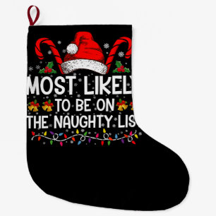 Grande Chaussette De Noël Plus Susceptible De Figurer Sur La Liste Vilain De