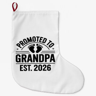 Grande Chaussette De Noël Promu Grand-père, Établi en 2026, Drôle de nouveau