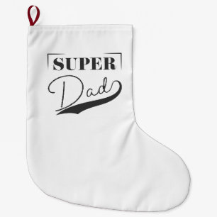 Grande Chaussette De Noël Super papa