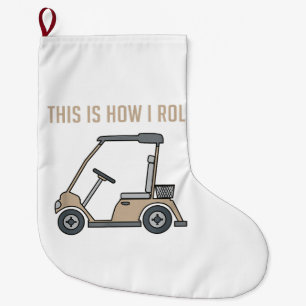 Grande Chaussette De Noël Voici comment je roule Golf Panier Funny Golfers
