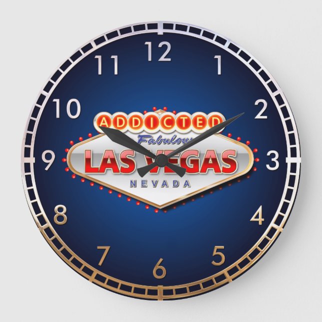 Grande Horloge Ronde Addicted to Las Vegas, Nevada Funny Sign (Recto)