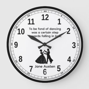 Grande Horloge Ronde Aimer danser Jane Austen Citation