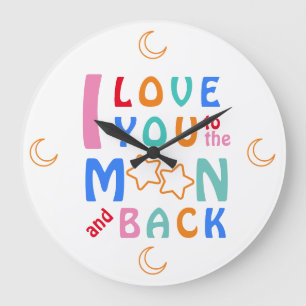 Grande Horloge Ronde Amusant Je t'aime à la Lune & Retour