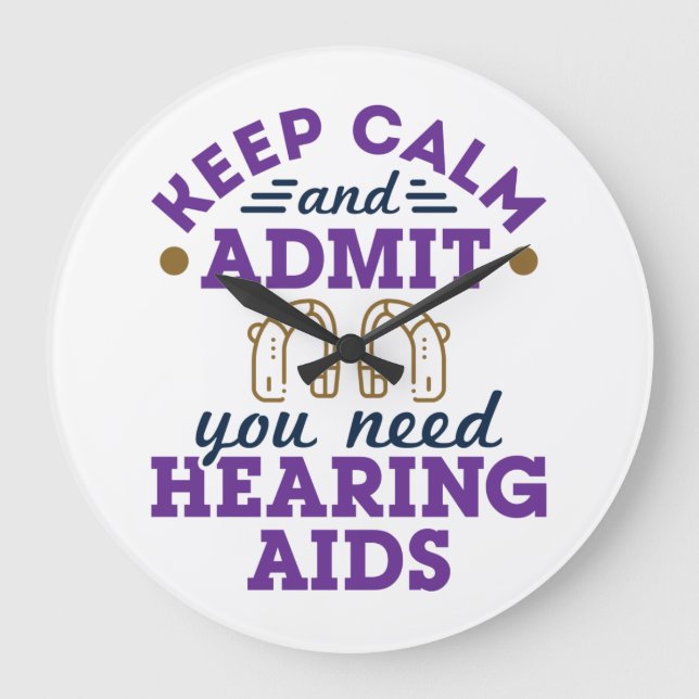 Grande Horloge Ronde Audiologie amusante Conserver le calme Admettre av (Recto)