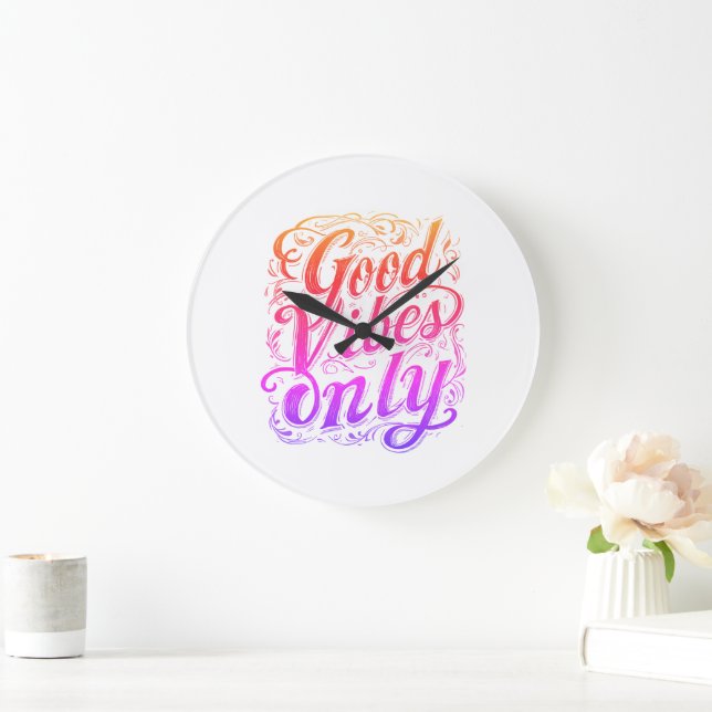 Grande Horloge Ronde Badge de script « Good Vibes Only » (Maison)