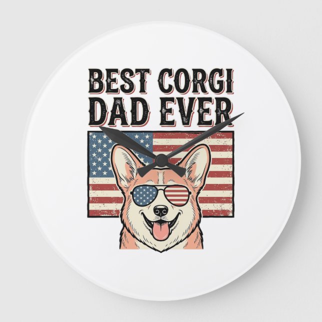 Grande Horloge Ronde Best Corgi Dad Ever Patriotic Vintage Dog Shirt_1 (Recto)