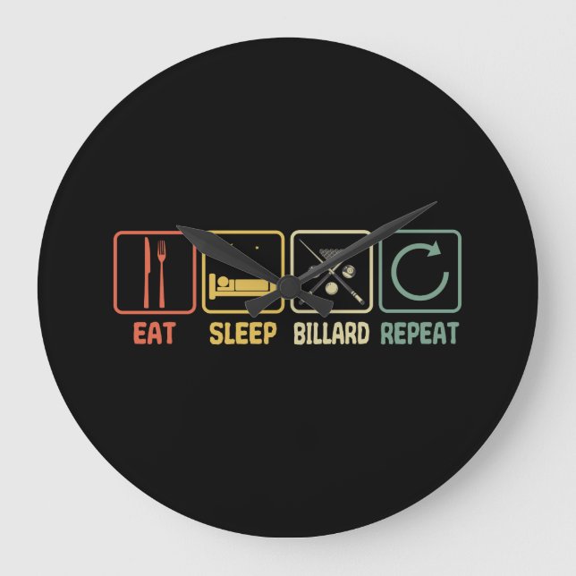 Grande Horloge Ronde Billiard Eat Sleep Repeat Style Slogan (Recto)