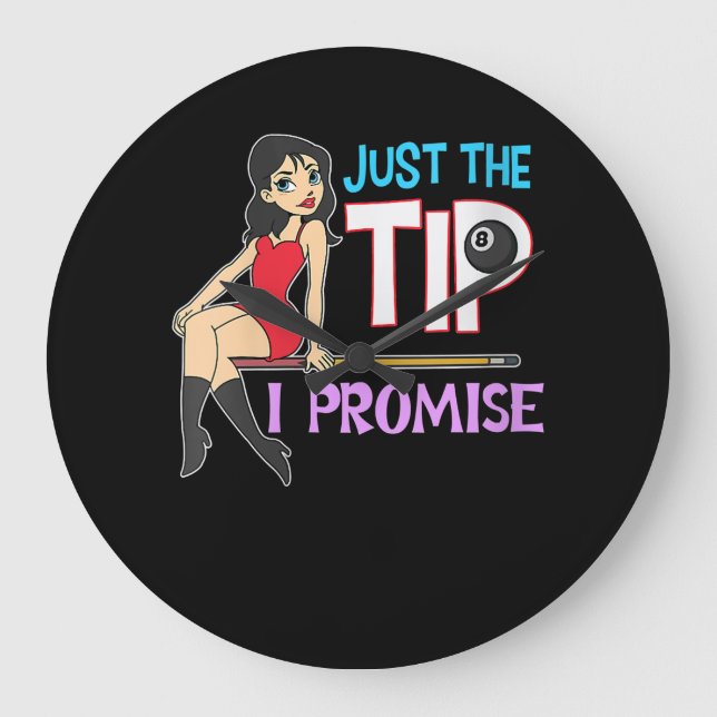 Grande Horloge Ronde Billiard Lovers | Just The Tip I Promise (Recto)