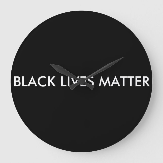 Grande Horloge Ronde Black Lives Matter Clock, BLM (Recto)