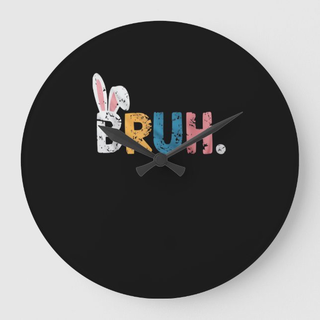 Grande Horloge Ronde Bruh Bunny Pâques mignonne mème pour les enfants _ (Recto)