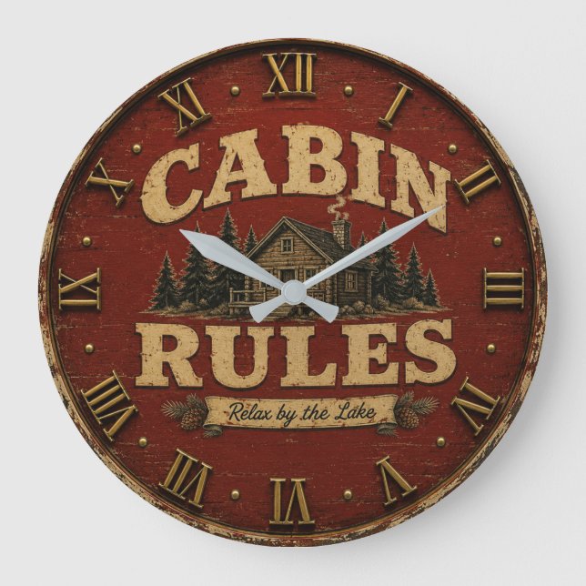 Grande Horloge Ronde Cabin Rules Rustic Lake Cabin (Recto)