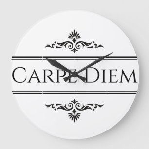 Grande Horloge Ronde Carpe Diem Saisir la journée
