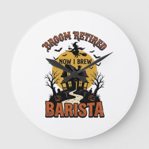 Grande Horloge Ronde Chemise de barista Halloween Sorcière drôle Pun ca