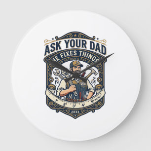Grande Horloge Ronde Chemise de réparation de papa de la fête des pères