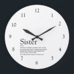 Grande Horloge Ronde Citation de définition de sœur en noir et blanc<br><div class="desc">Personnalisez pour votre sœur spéciale (petite ou grande) pour créer un cadeau unique. Un moyen parfait pour lui montrer à quel point elle est incroyable chaque jour. Conçu par Thisisnotme©</div>