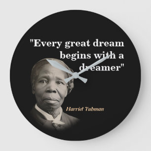 Grande Horloge Ronde Citation De Harriet Tubman Sur Les Rêves Et Les Rê