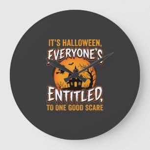 Grande Horloge Ronde Citation de Maison Hantée Halloween One Good Scare